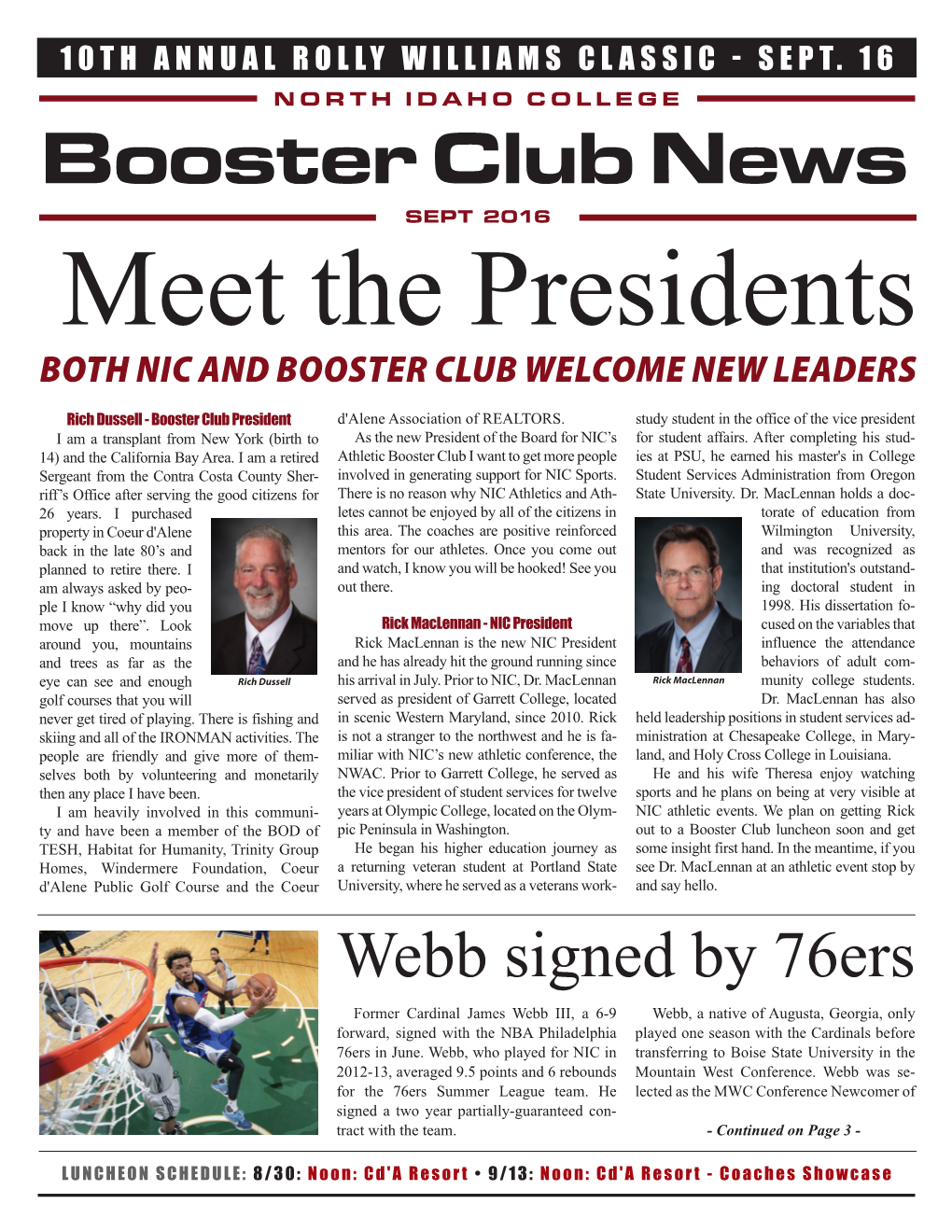 Booster Club News SEPT 2016 Meet the Presidents BOTH NIC and BOOSTER CLUB WELCOME NEW LEADERS