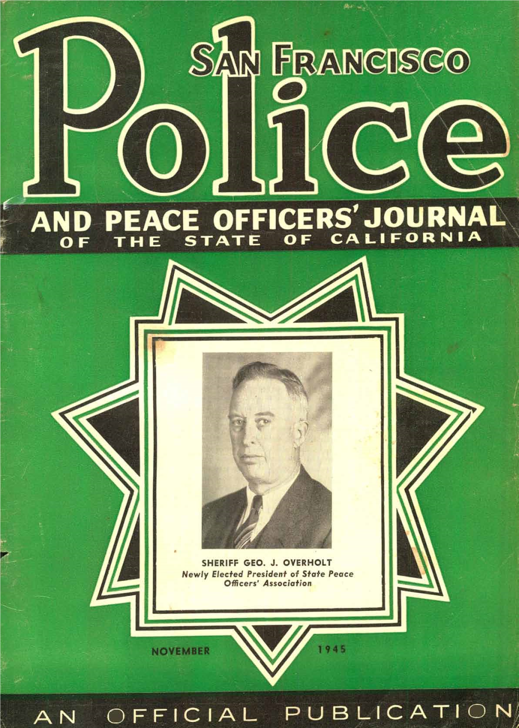 POLICE and PEACE OFFICERS JOURNAL November, 1945