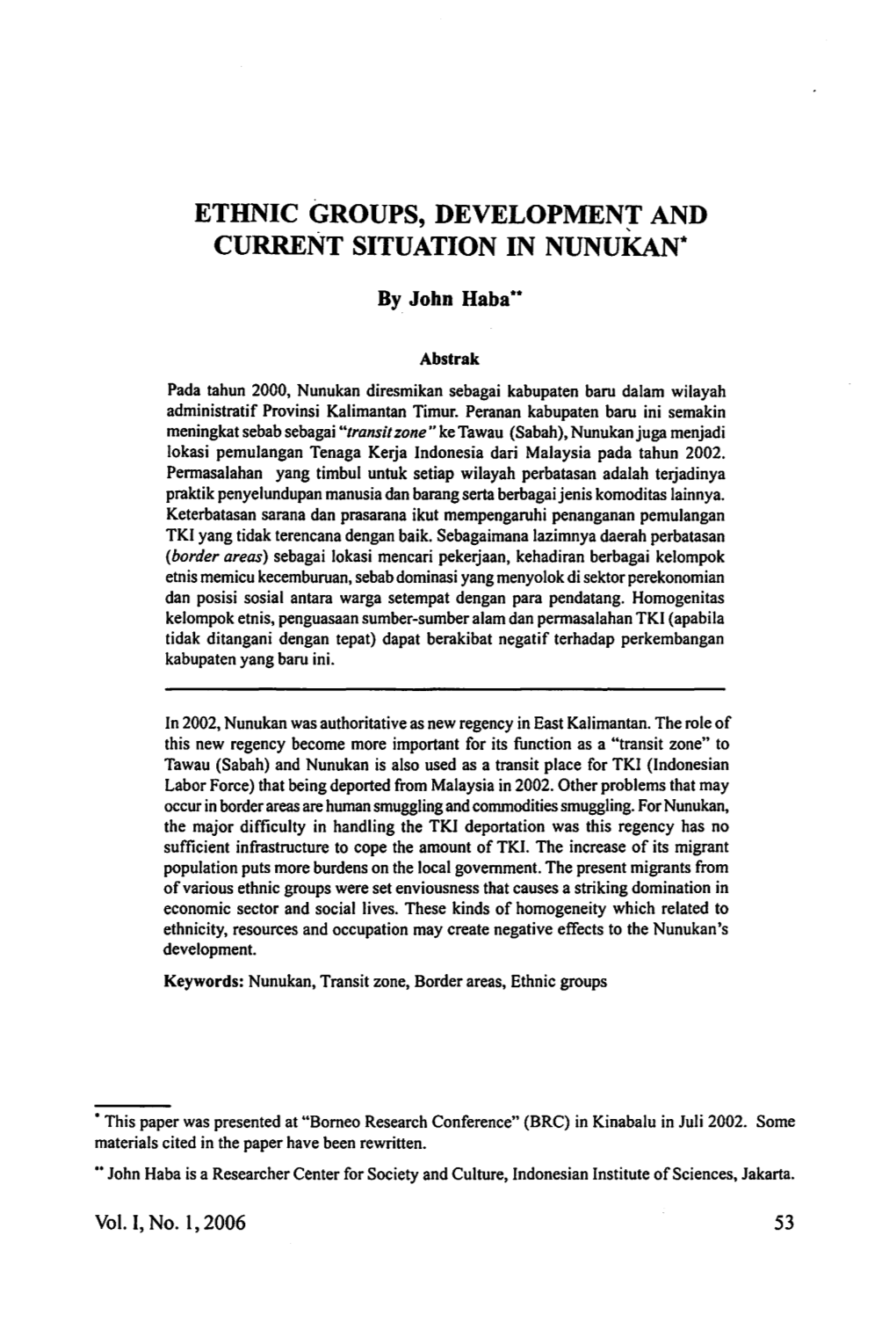 Ethnic Groups, Development and - ' Current Situation in Nunukan*