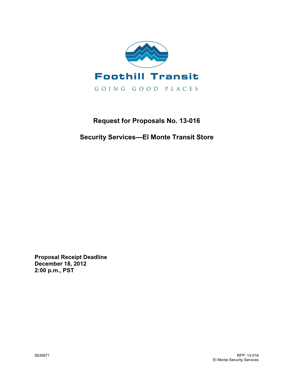 Foothill Transit Is Issuing a Request for Proposals No