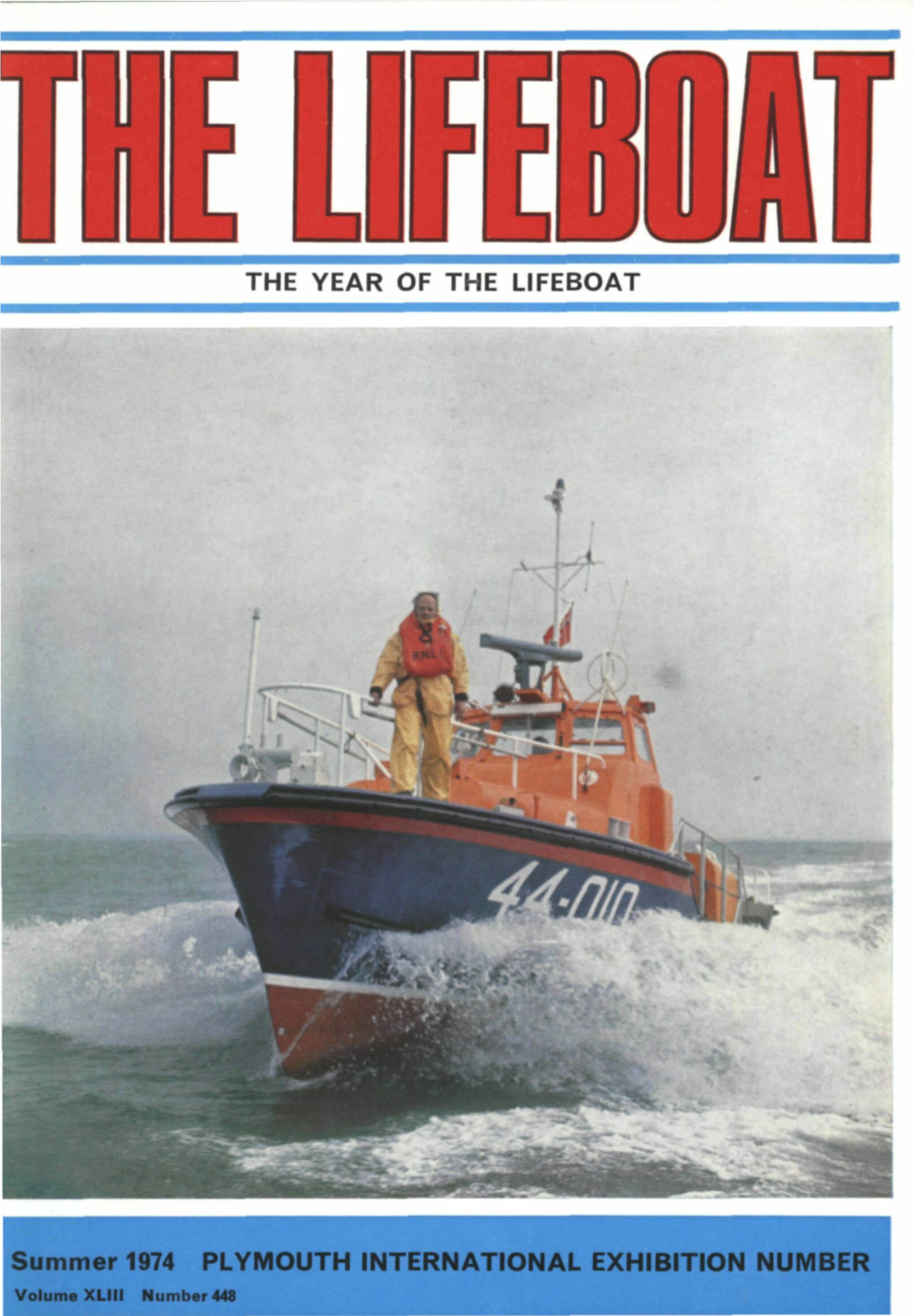 THE YEAR of the LIFEBOAT Summer 1974 PLYMOUTH