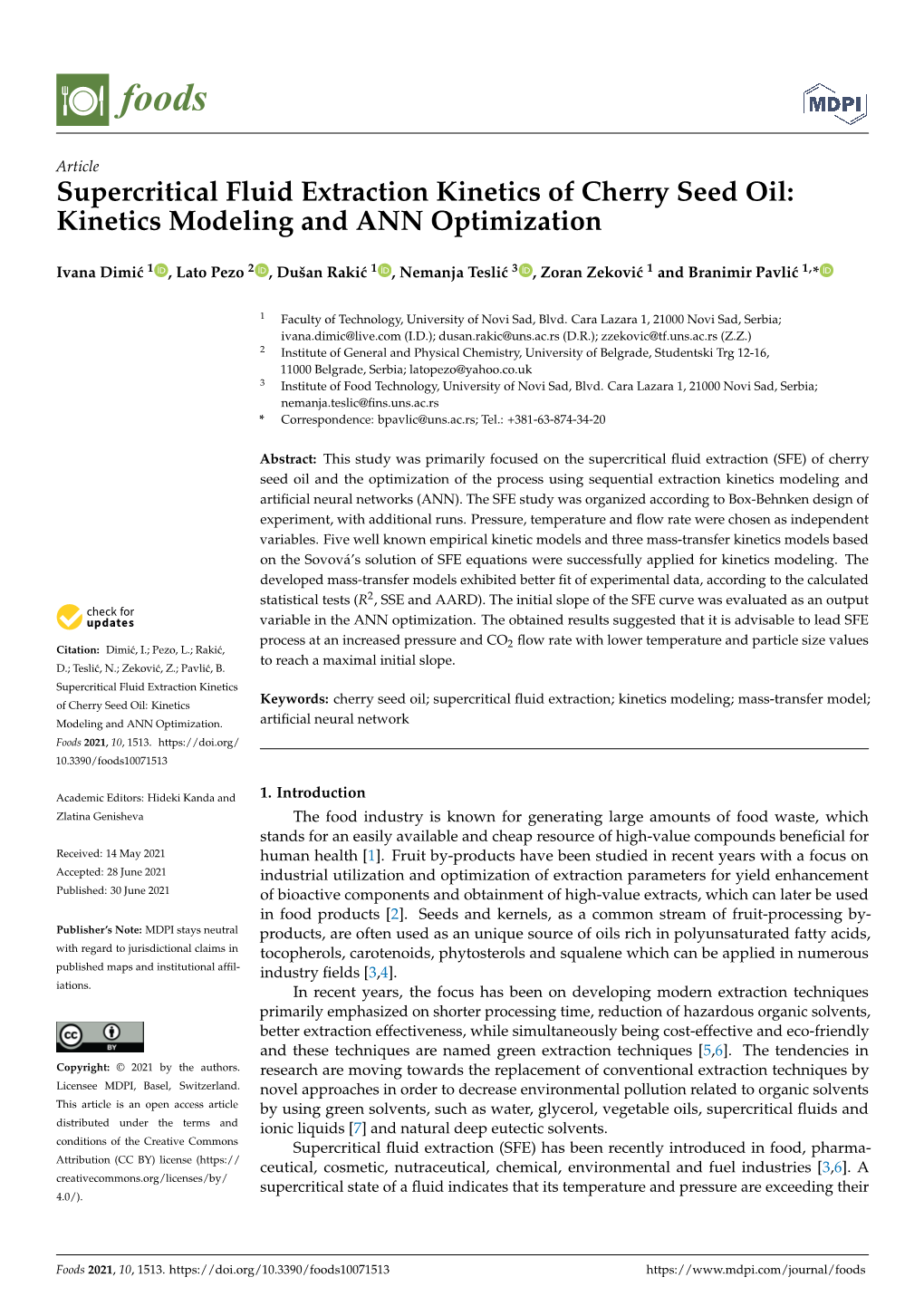 Supercritical Fluid Extraction Kinetics of Cherry Seed Oil: Kinetics Modeling and ANN Optimization