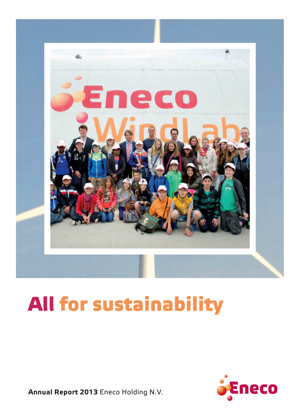 Annual Report 2013 Eneco Holding N.V
