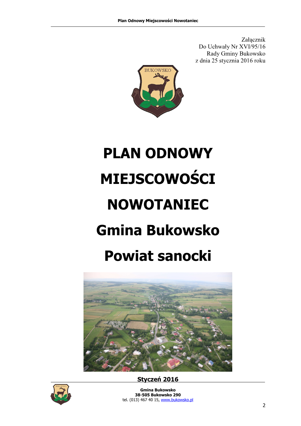 PLAN ODNOWY MIEJSCOWOŚCI NOWOTANIEC Gmina Bukowsko Powiat Sanocki