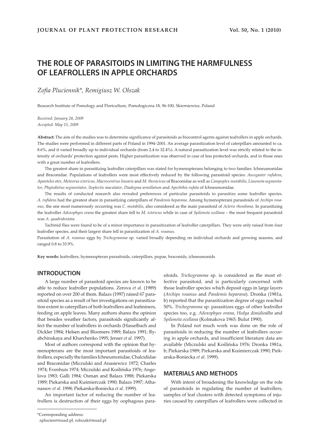 The Role of Parasitoids in Limiting the Harmfulness of Leafrollers in Apple Orchards