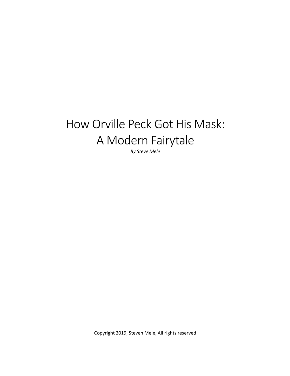 How Orville Peck Got His Mask: a Modern Fairytale by Steve Mele