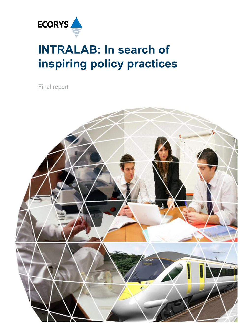 INTRALAB: in Search of Inspiring Policy Practices