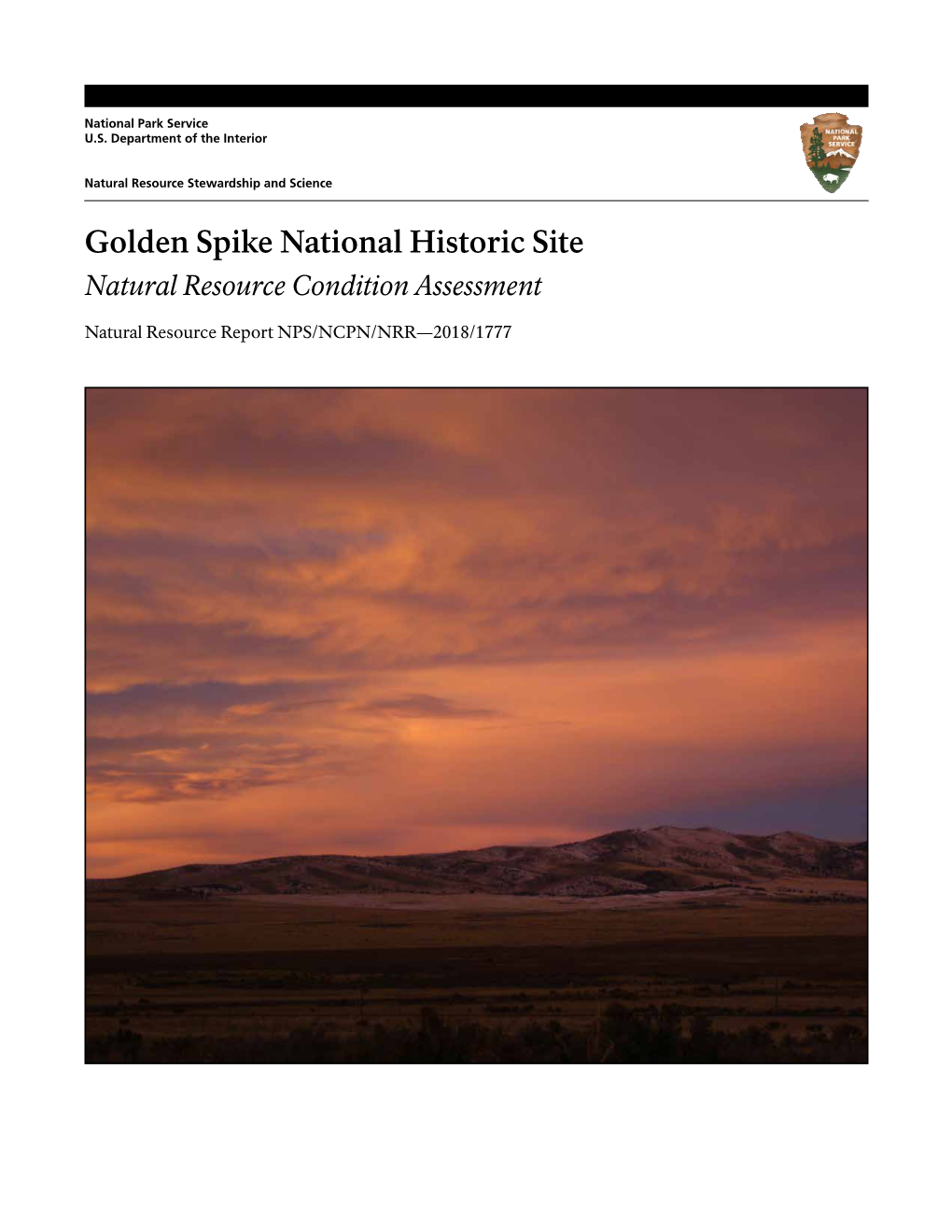 Golden Spike NHS Natural Resource Condition Assessment