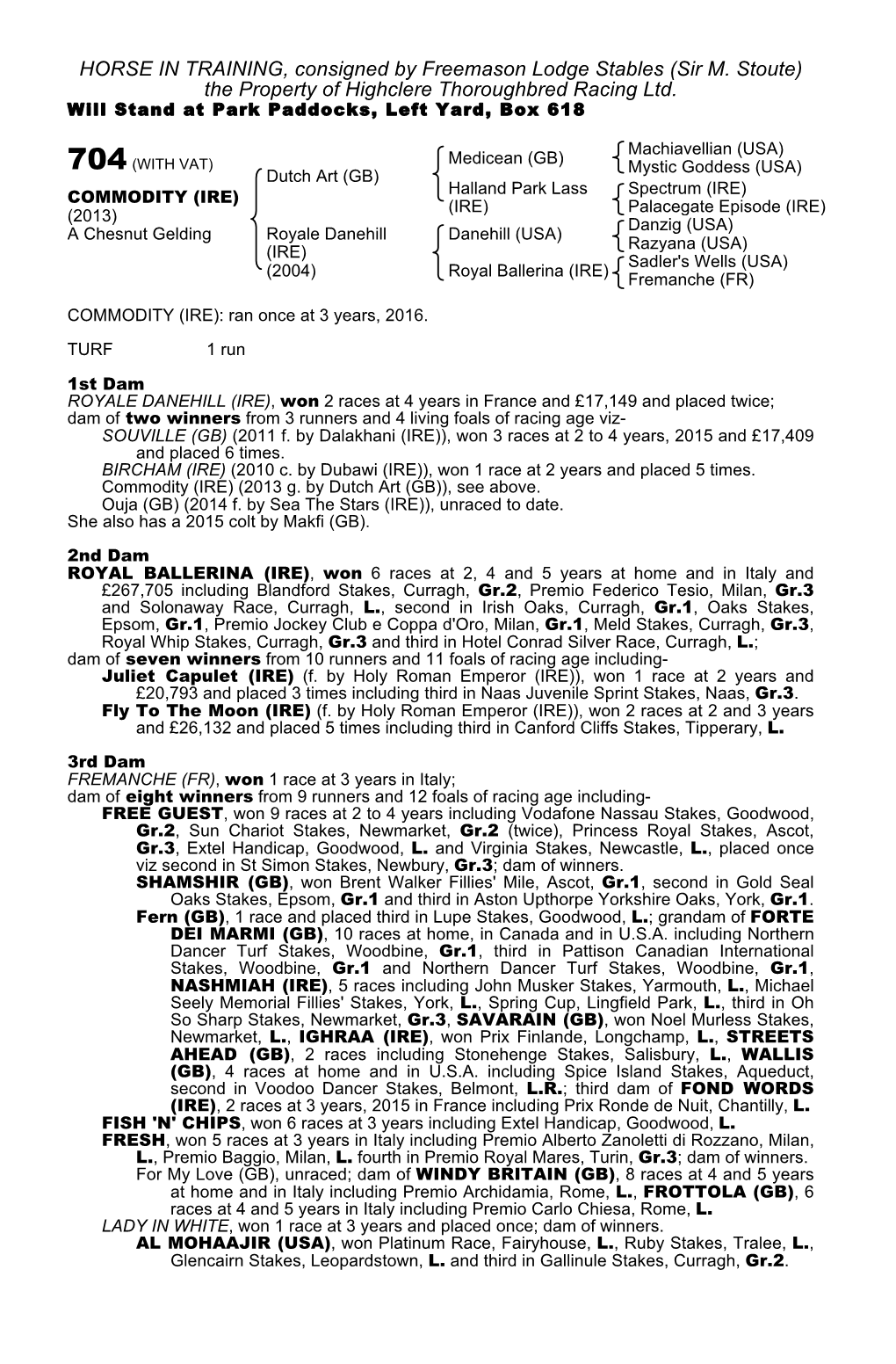 HORSE in TRAINING, Consigned by Freemason Lodge Stables (Sir M