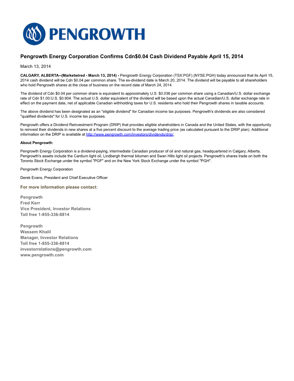 Pengrowth Energy Corporation Confirms Cdn$0.04 Cash Dividend Payable April 15, 2014