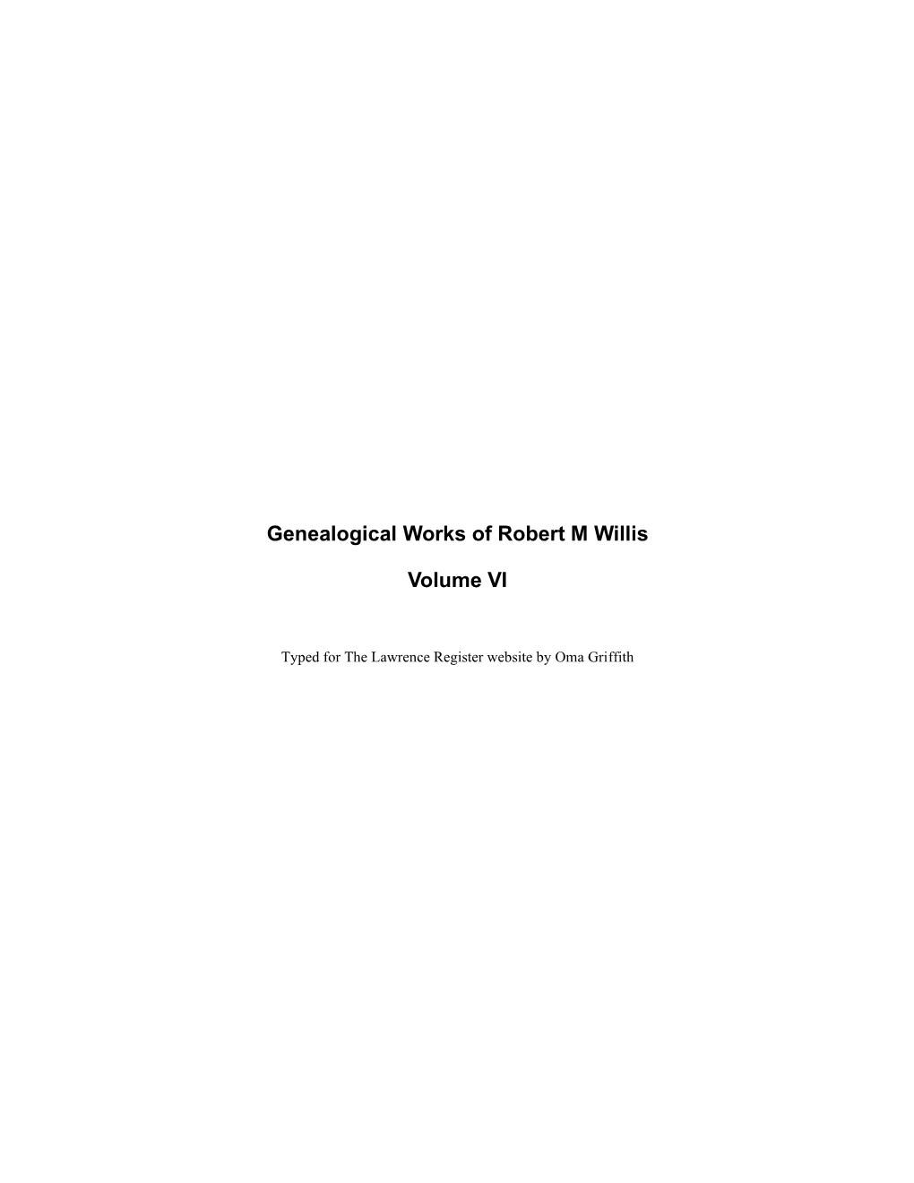 Genealogical Works of Robert M Willis