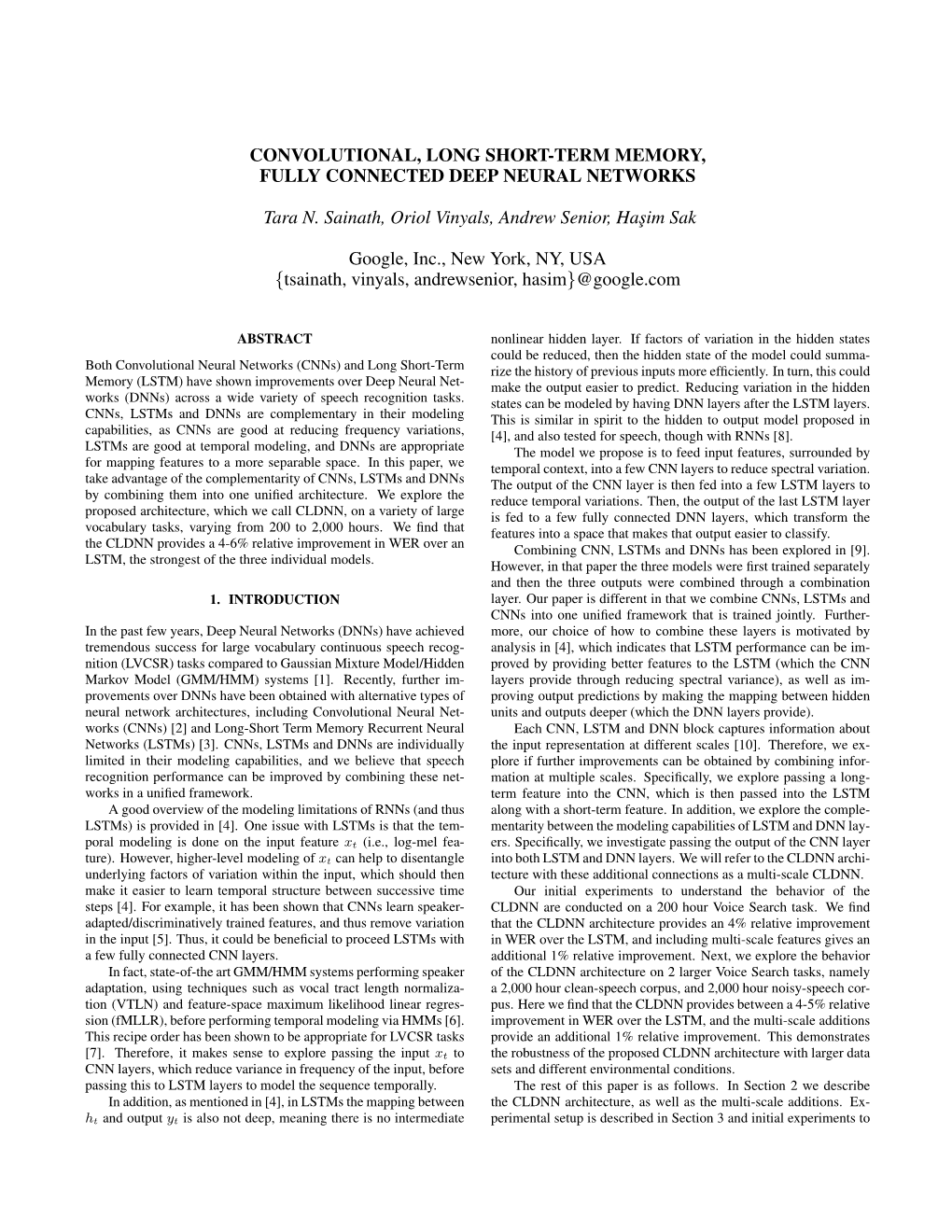 Convolutional, Long Short-Term Memory, Fully Connected Deep Neural Networks