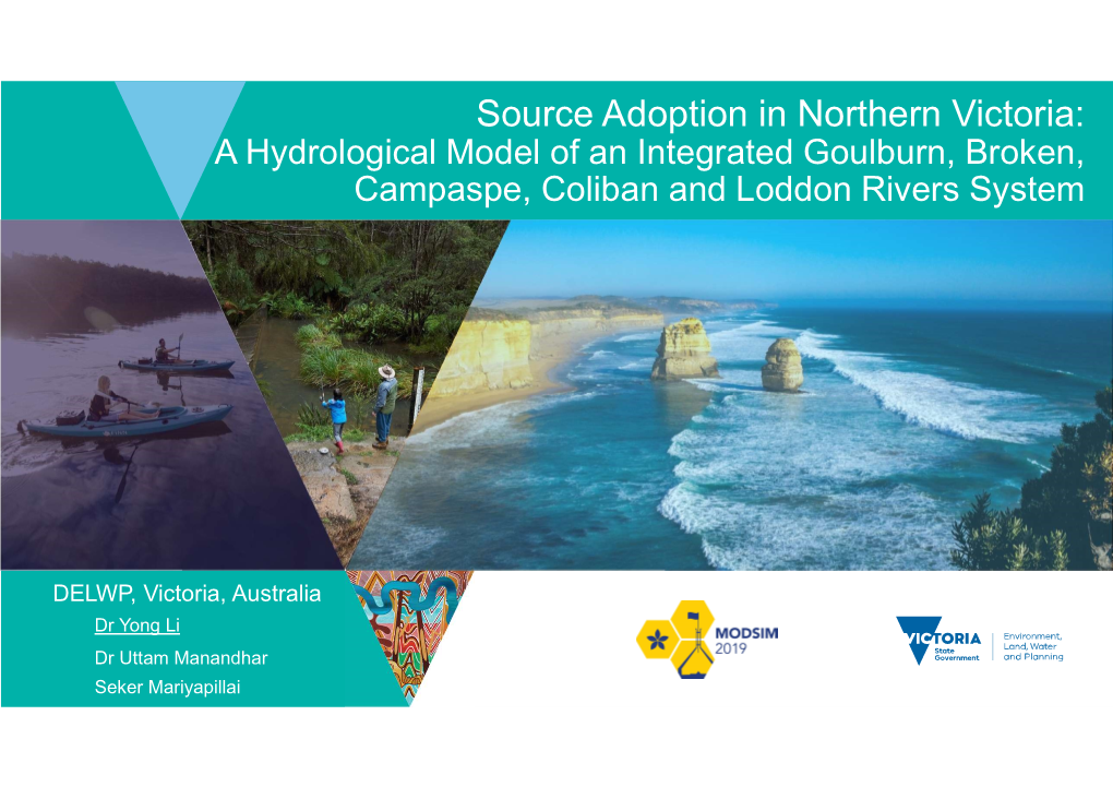 Source Adoption in Northern Victoria: a Hydrological Model of an Integrated Goulburn, Broken, Campaspe, Coliban and Loddon Rivers System