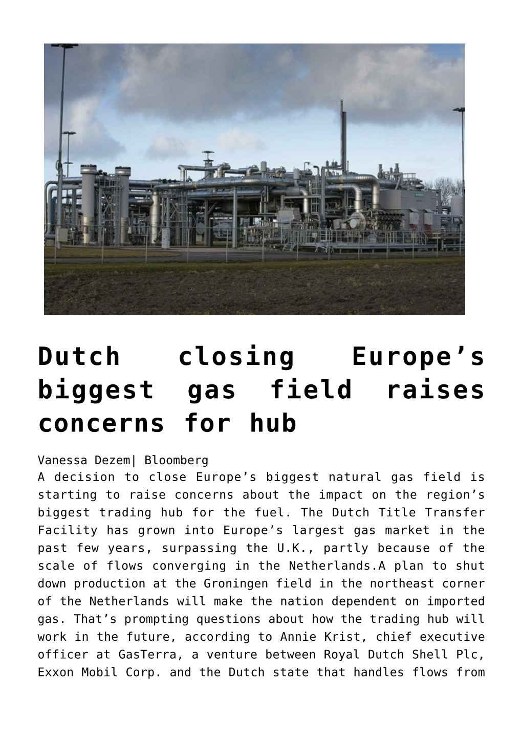 Dutch Closing Europe's Biggest Gas Field Raises
