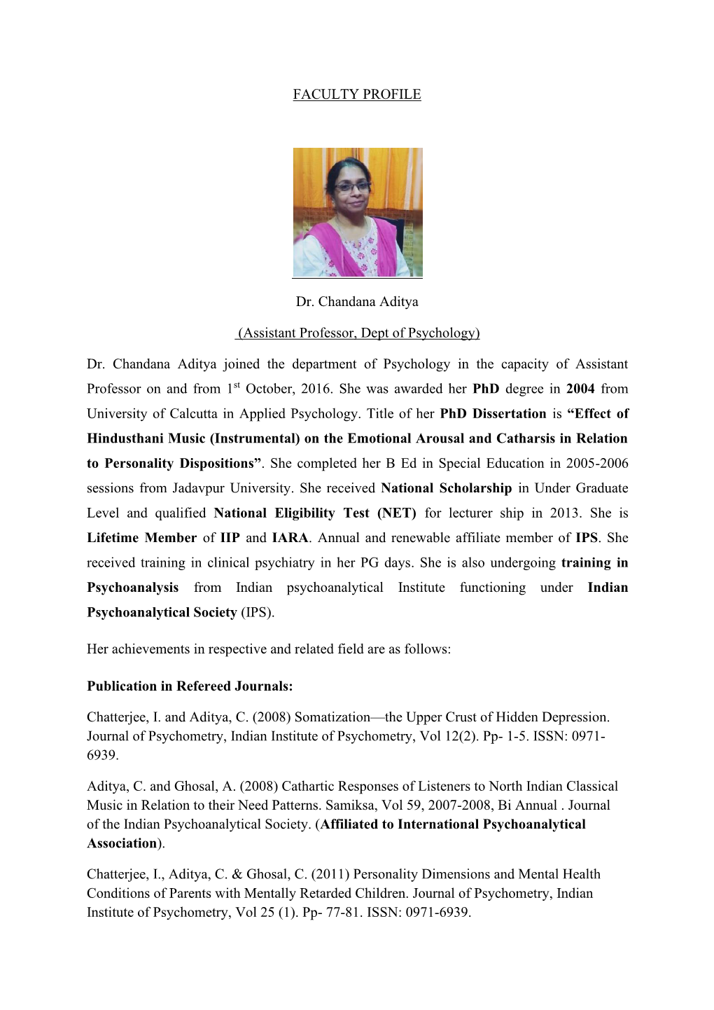 FACULTY PROFILE Dr. Chandana Aditya (Assistant Professor, Dept of Psychology)