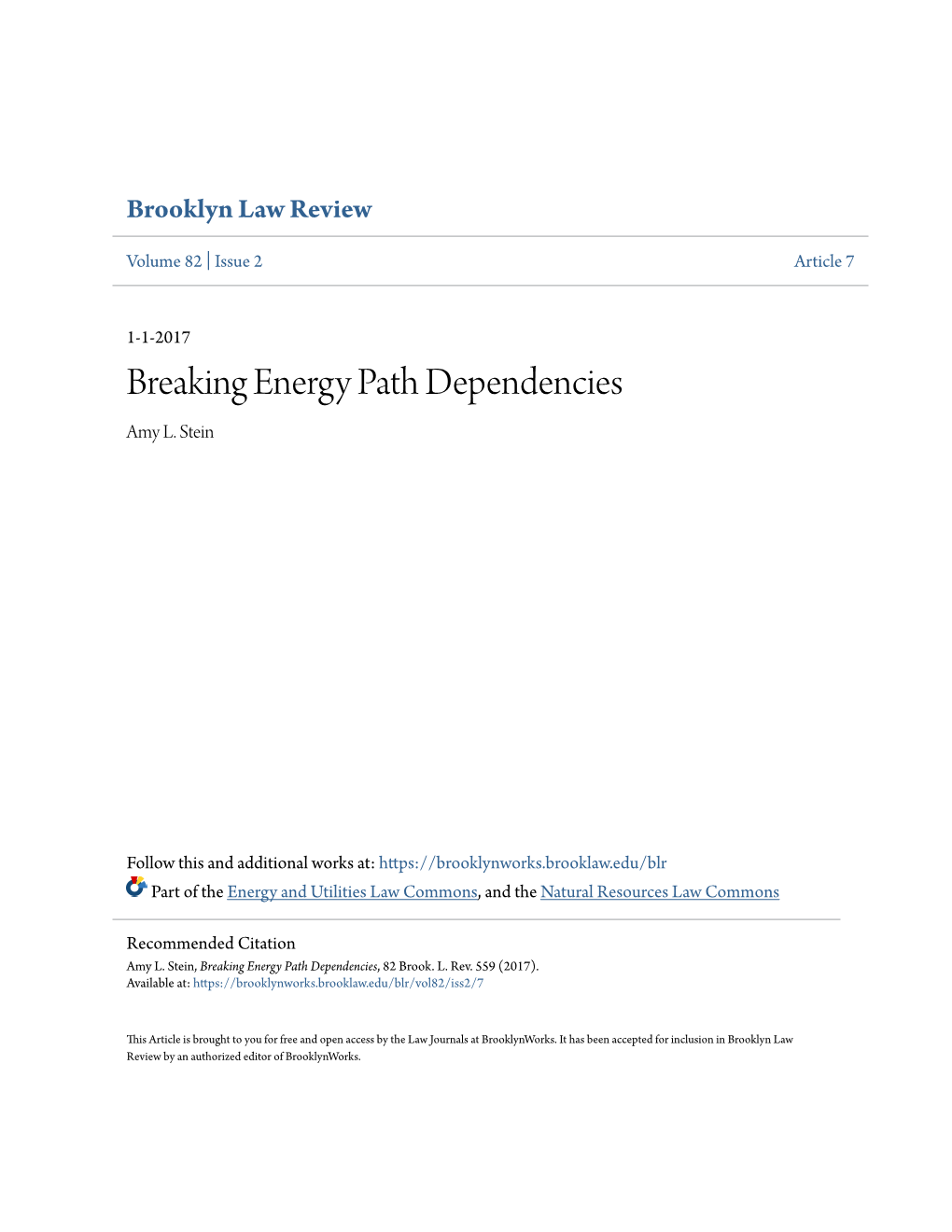 Breaking Energy Path Dependencies Amy L