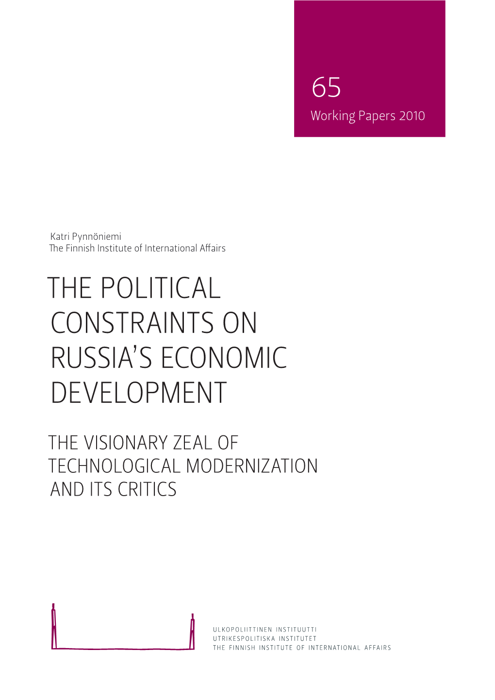 The Political Constraints on Russia's Economic Development