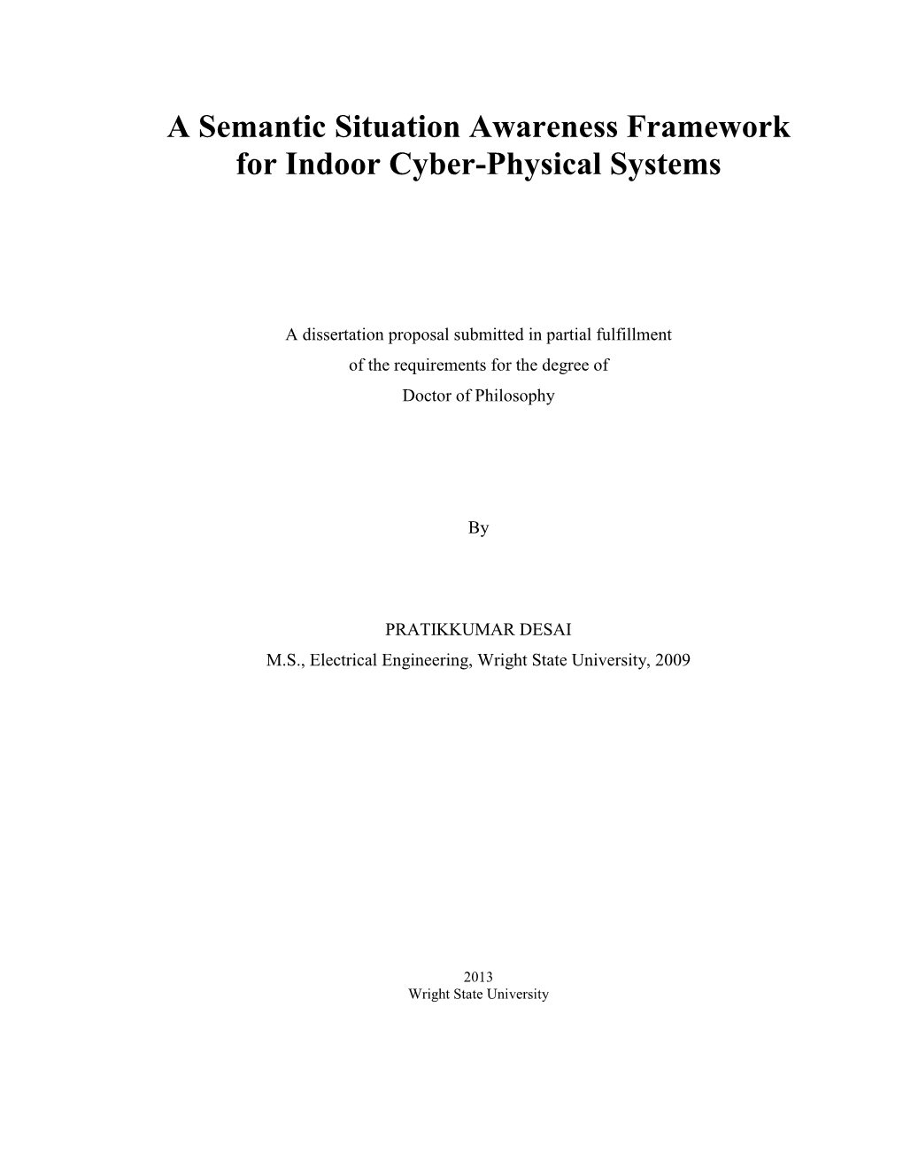 A Semantic Situation Awareness Framework for Indoor Cyber-Physical Systems