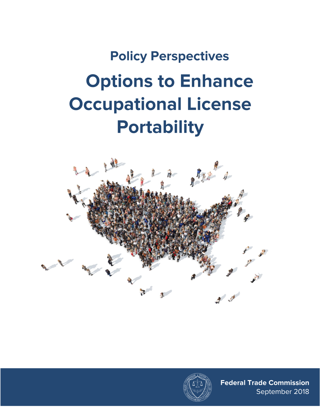 Policy Perspectives: Options to Enhance Occupational License Portability