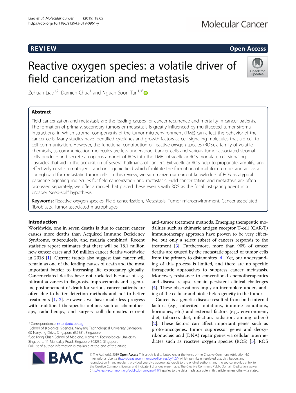 Reactive Oxygen Species: a Volatile Driver of Field Cancerization and Metastasis Zehuan Liao1,2, Damien Chua1 and Nguan Soon Tan1,3*