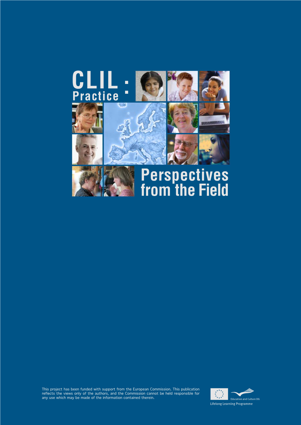 CLIL Practice: Perspectives from the Field