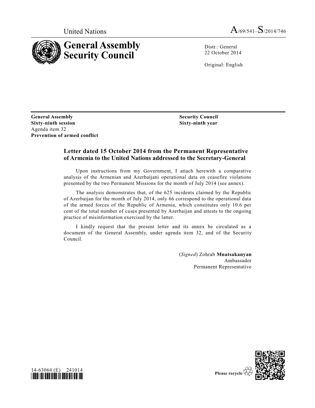 General Assembly Security Council Sixty-Ninth Session Sixty-Ninth Year Agenda Item 32 Prevention of Armed Conflict