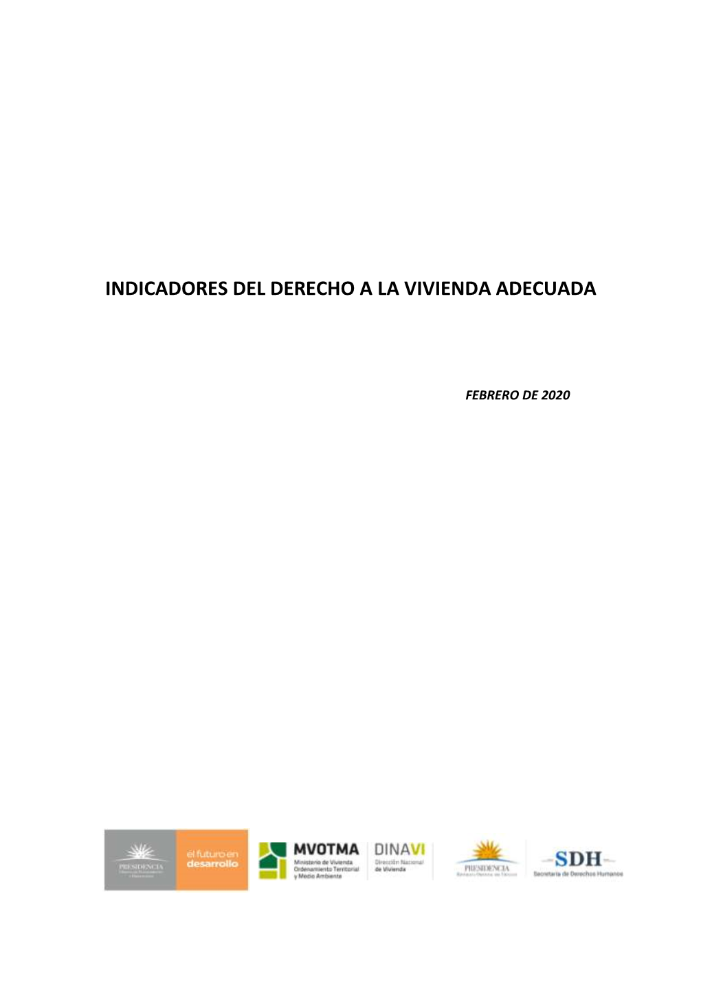 Indicadores Del Derecho a La Vivienda Adecuada