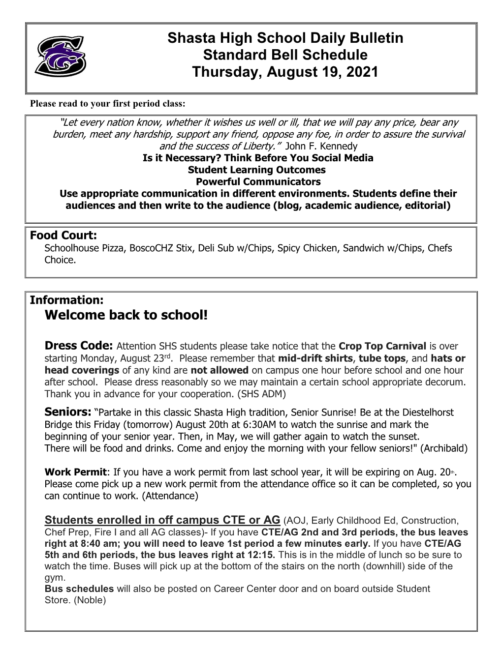 Shasta High School Daily Bulletin Standard Bell Schedule Thursday, August 19, 2021
