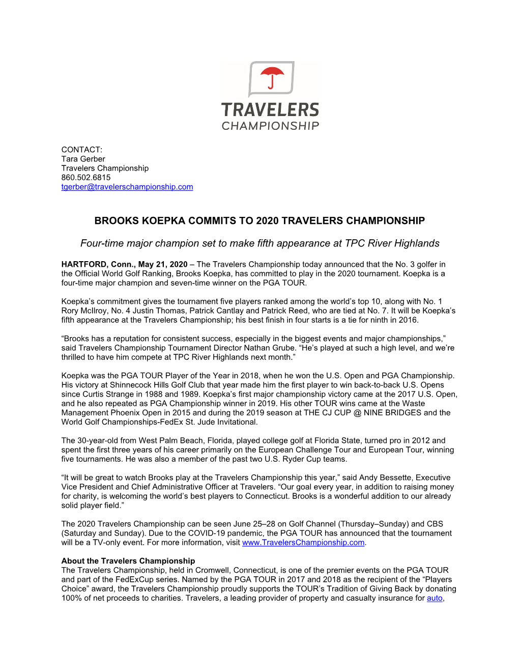 Brooks Koepka Commits to 2020 Travelers Championship