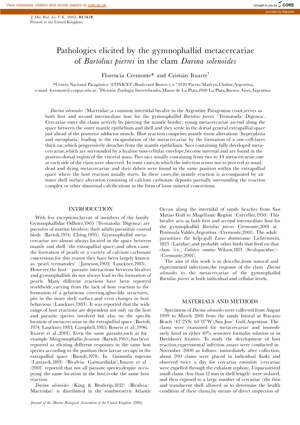 Pathologies Elicited by the Gymnophallid Metacercariae of Bartolius Pierrei in the Clam Darina Solenoides