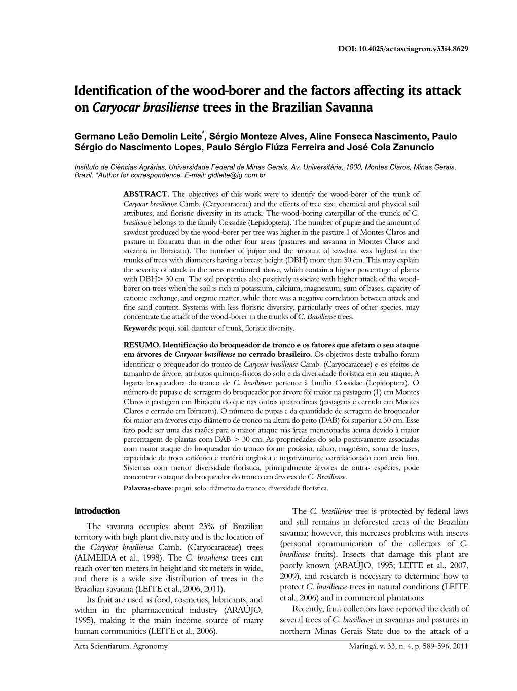 Identification of the Wood-Borer and the Factors Affecting Its Attack on Caryocar Brasiliense Trees in the Brazilian Savanna