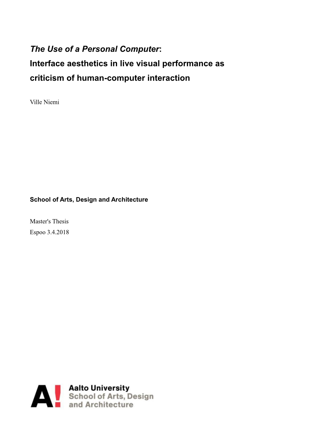 Interface Aesthetics in Live Visual Performance As Criticism of Human-Computer Interaction