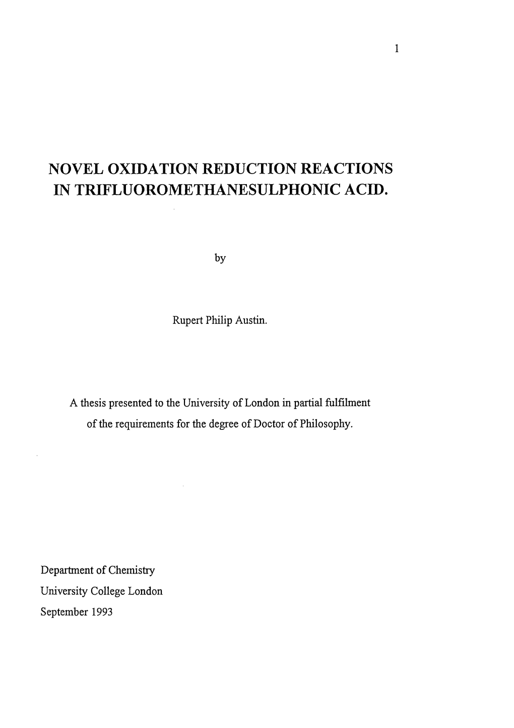 Novel Oxidation Reduction Reactions in Trifluoromethanesulphonic Acid