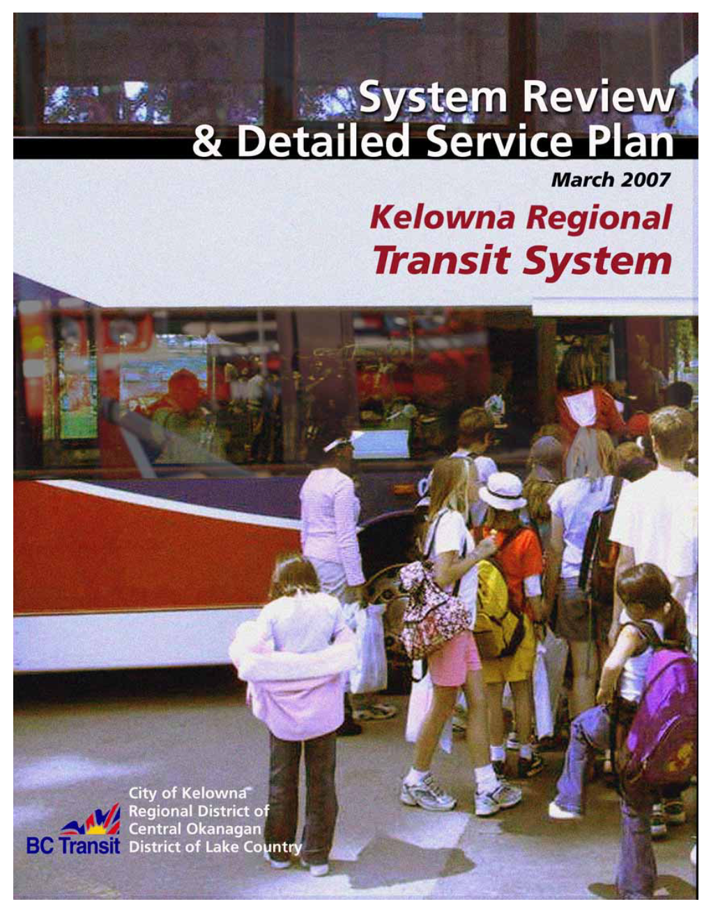 Regional Transit System Review and Detailed Service Plan