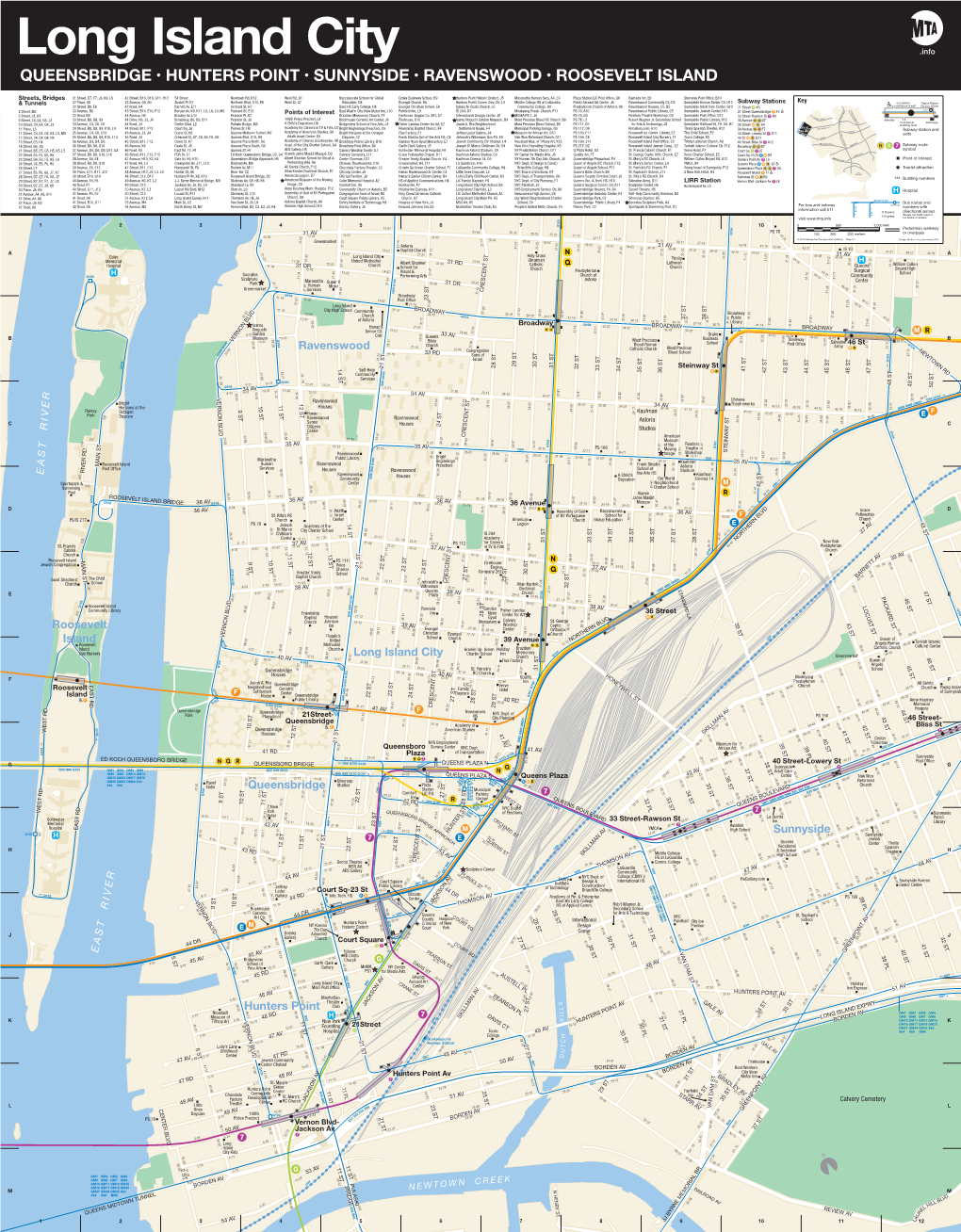 Queensbridge • Hunters Point • Sunnyside • Ravenswood • Roosevelt Island