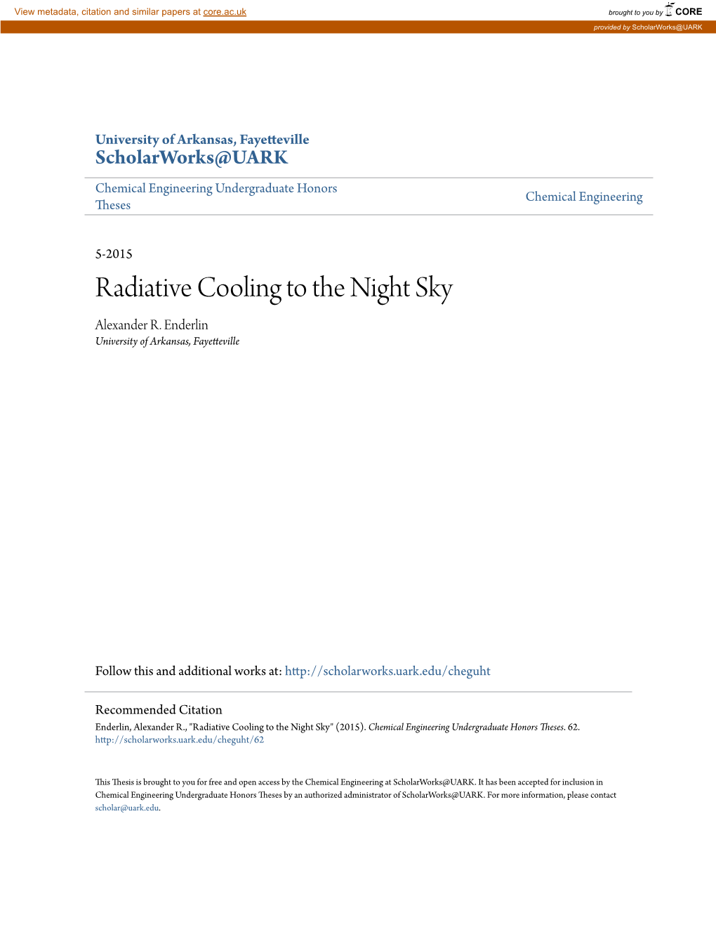 Radiative Cooling to the Night Sky Alexander R