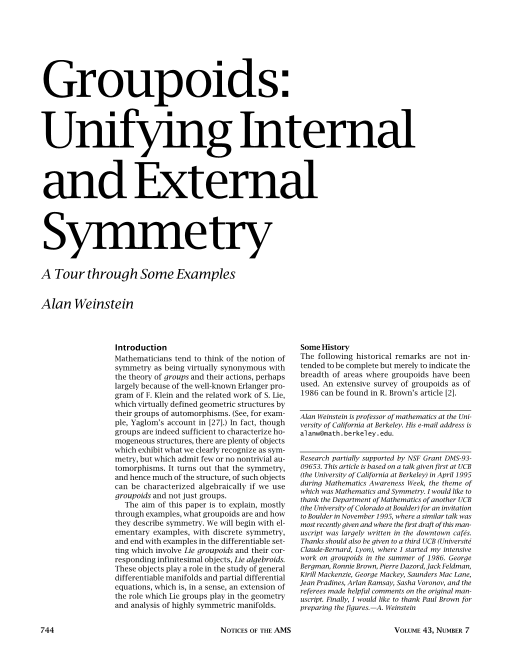 Groupoids: Unifying Internal and External Symmetry a Tour Through Some Examples