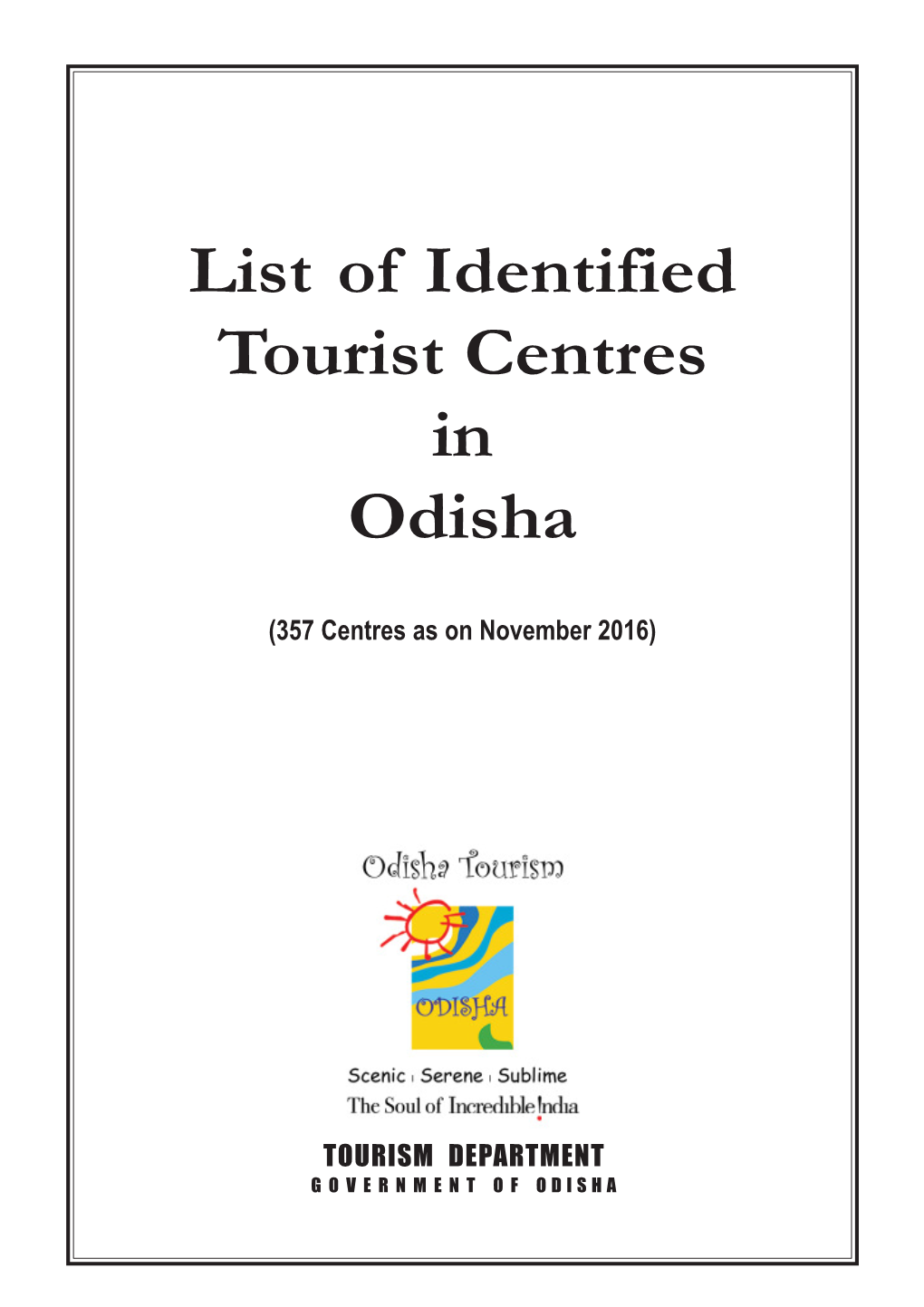 Identified Tourist Centre in Odisha