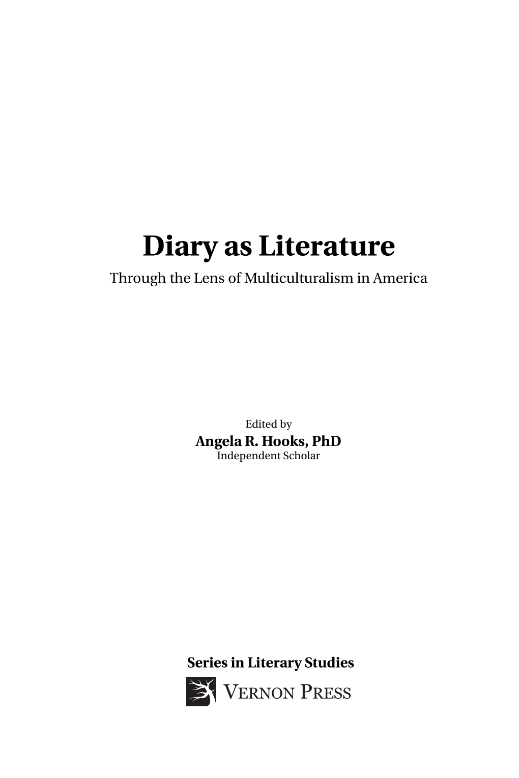 Diary As Literature Through the Lens of Multiculturalism in America