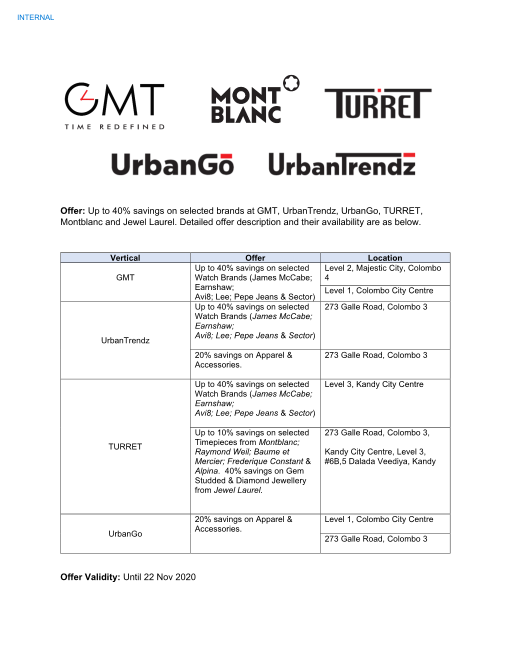 Offer: up to 40% Savings on Selected Brands at GMT, Urbantrendz, Urbango, TURRET, Montblanc and Jewel Laurel