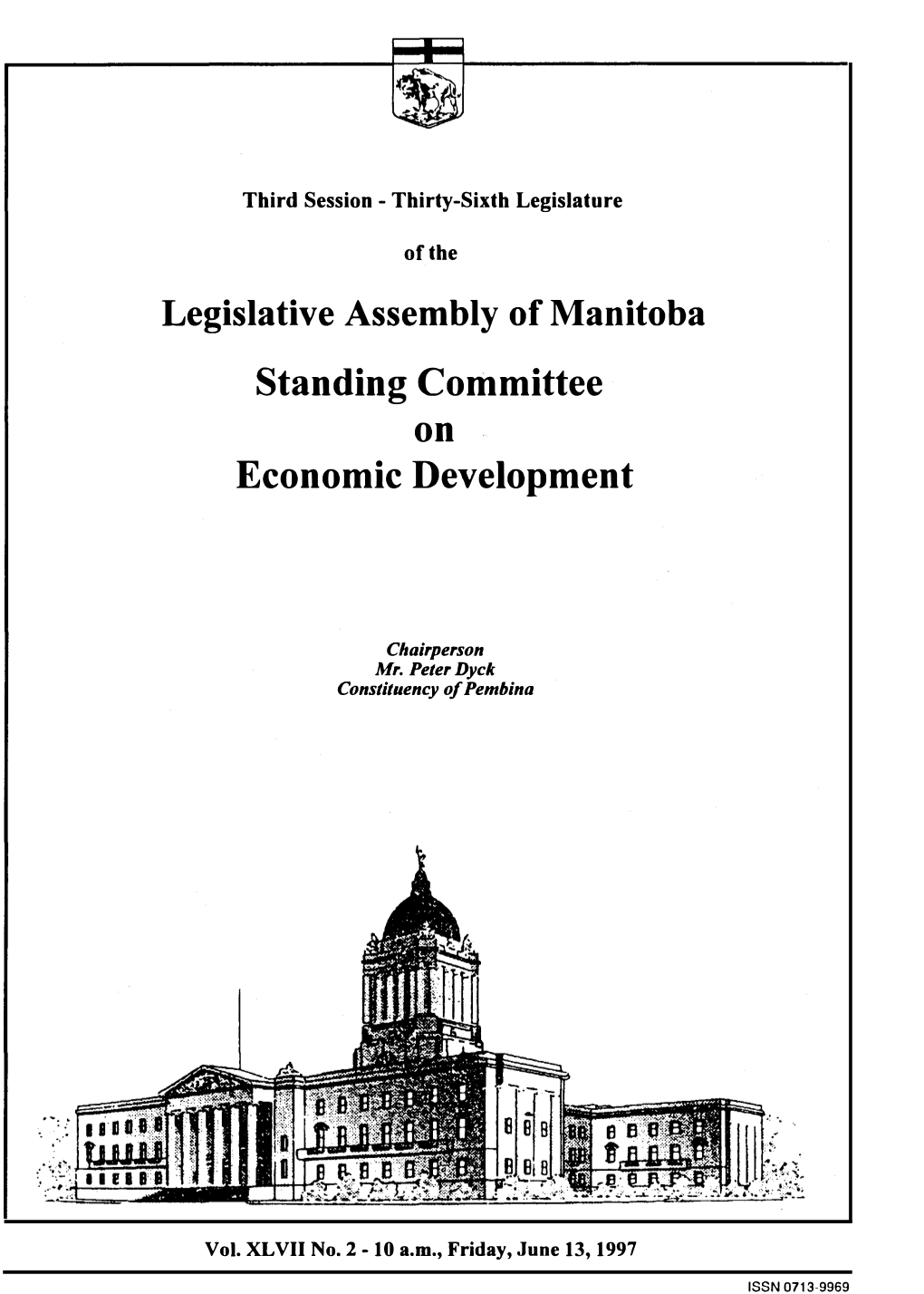 Legislative Assembly of Manitoba Standing Committee on Economic