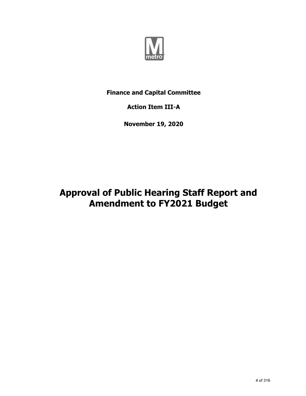 Approval of Public Hearing Staff Report and Amendment to FY2021 Budget