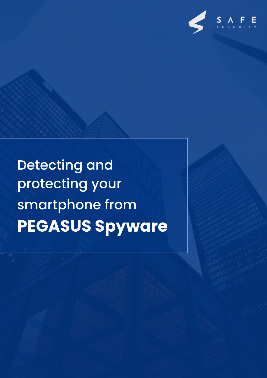 PEGASUS Spyware What Is Pegasus?