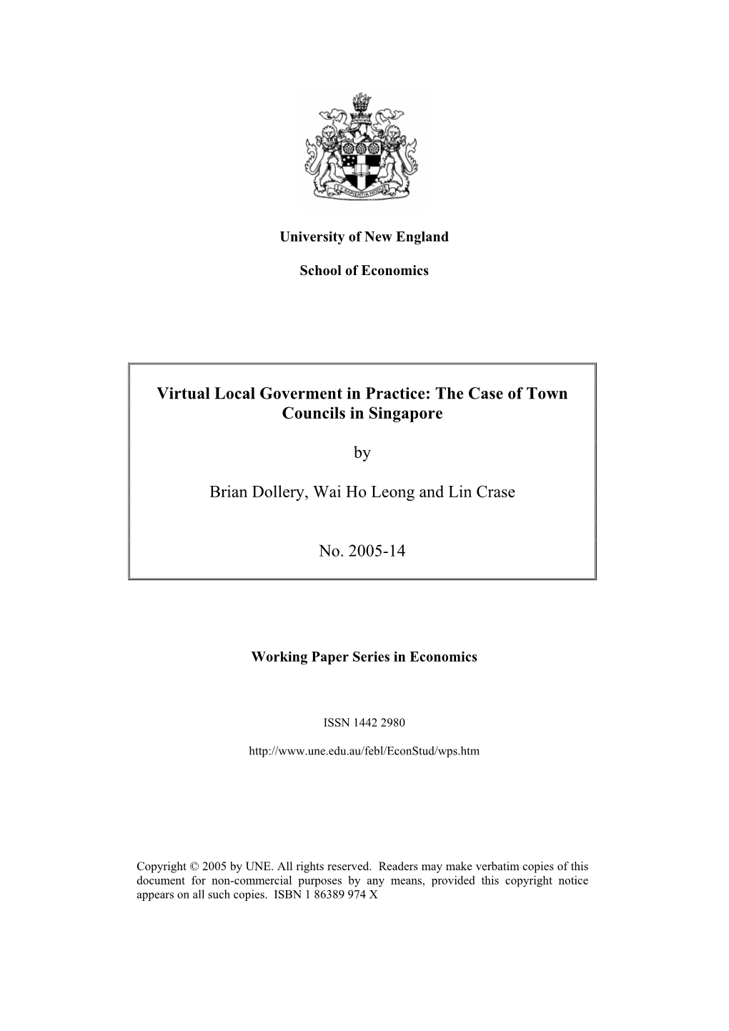 Virtual Local Goverment in Practice: the Case of Town Councils in Singapore