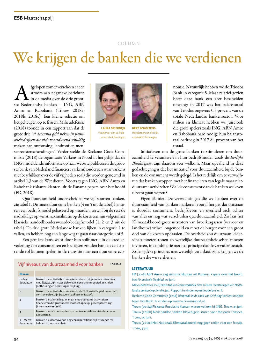 We Krijgen De Banken Die We Verdienen ESB 4766S 094