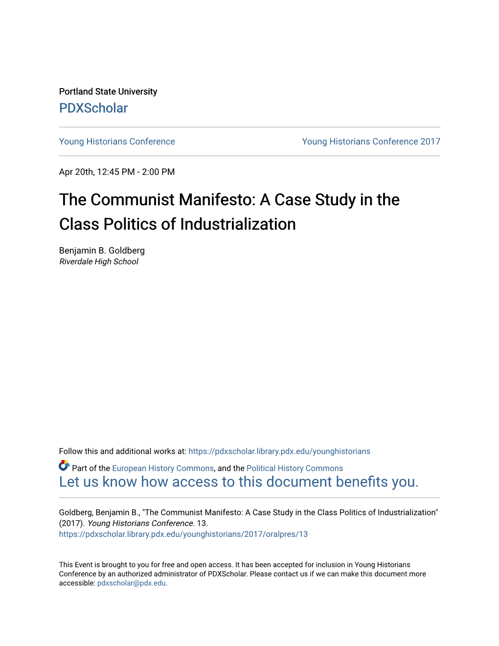 The Communist Manifesto: a Case Study in the Class Politics of Industrialization