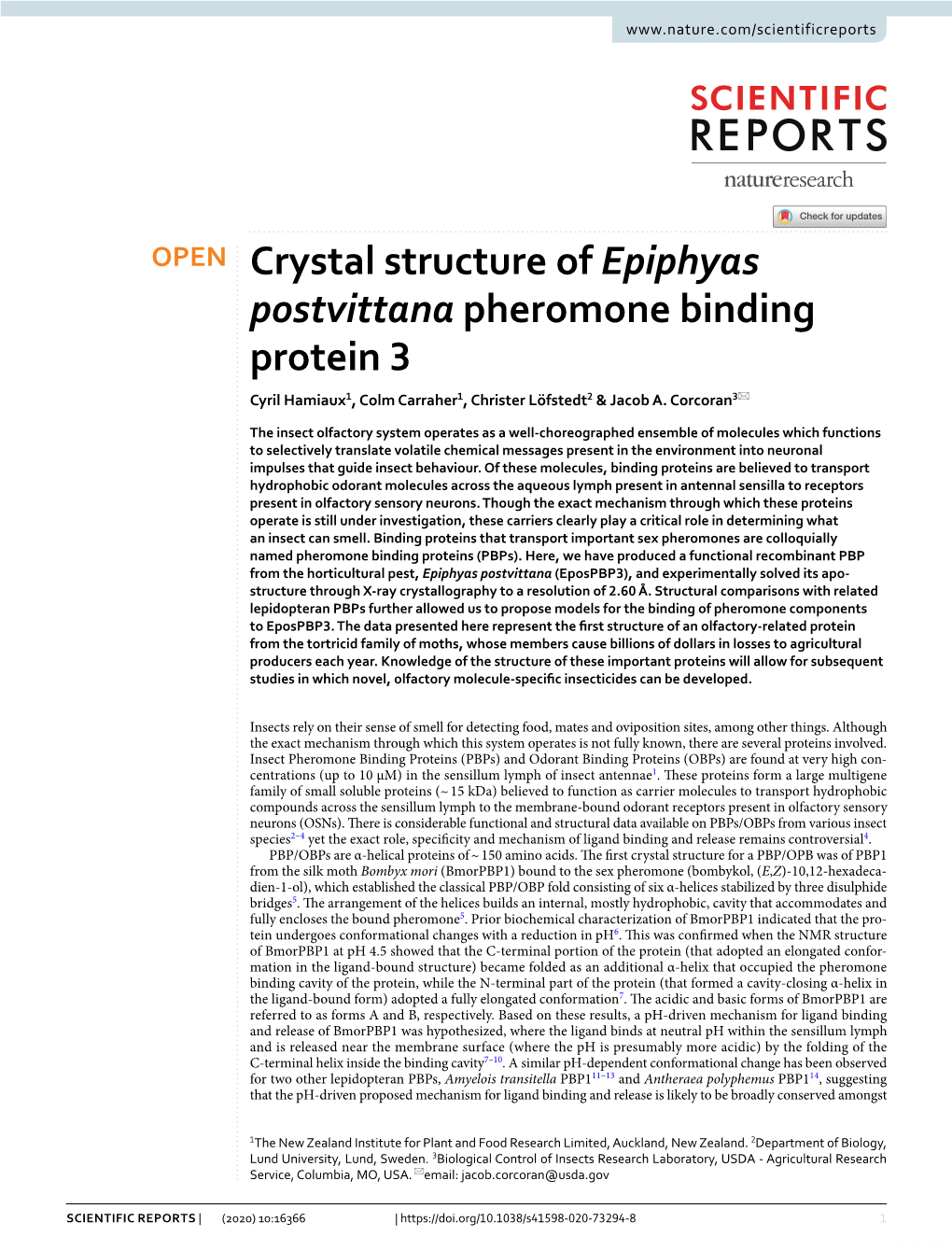 Crystal Structure of Epiphyas Postvittana Pheromone Binding Protein 3 Cyril Hamiaux1, Colm Carraher1, Christer Löfstedt2 & Jacob A