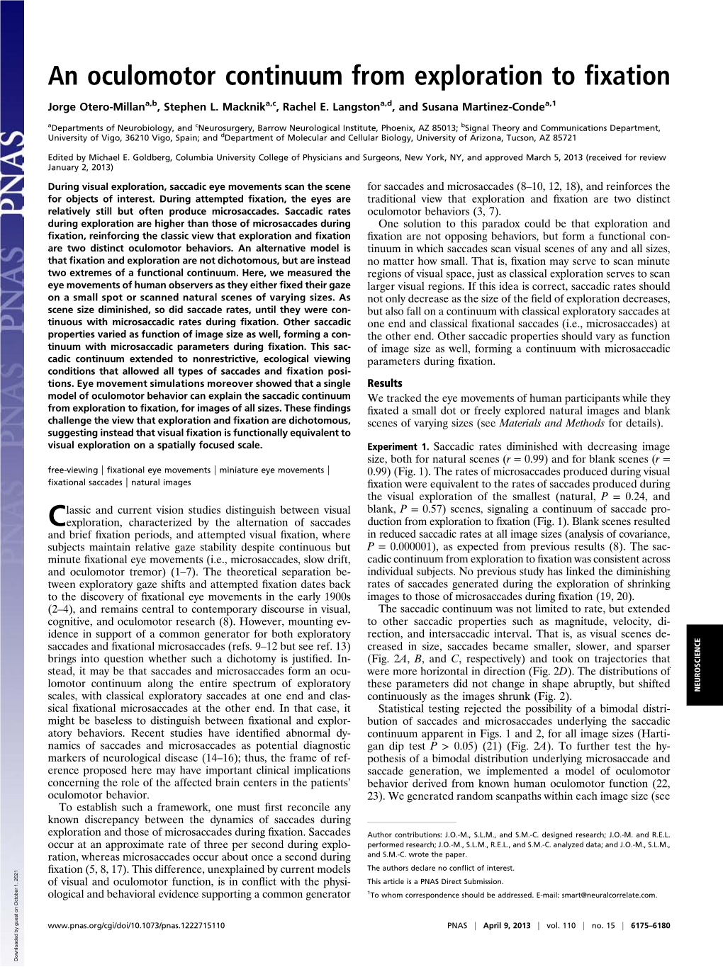 An Oculomotor Continuum from Exploration to Fixation