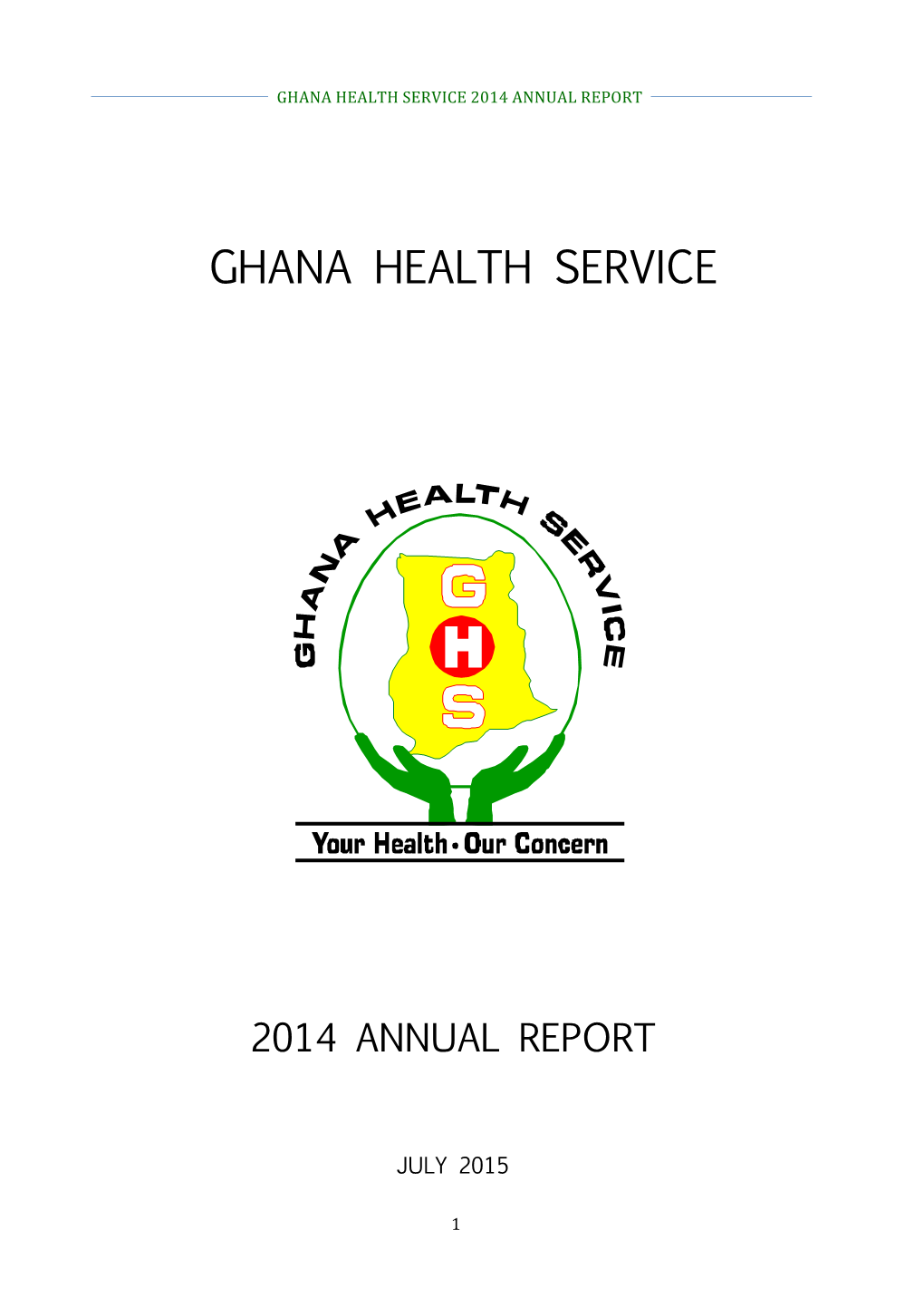 Ghana Health Service 2014 Annual Report