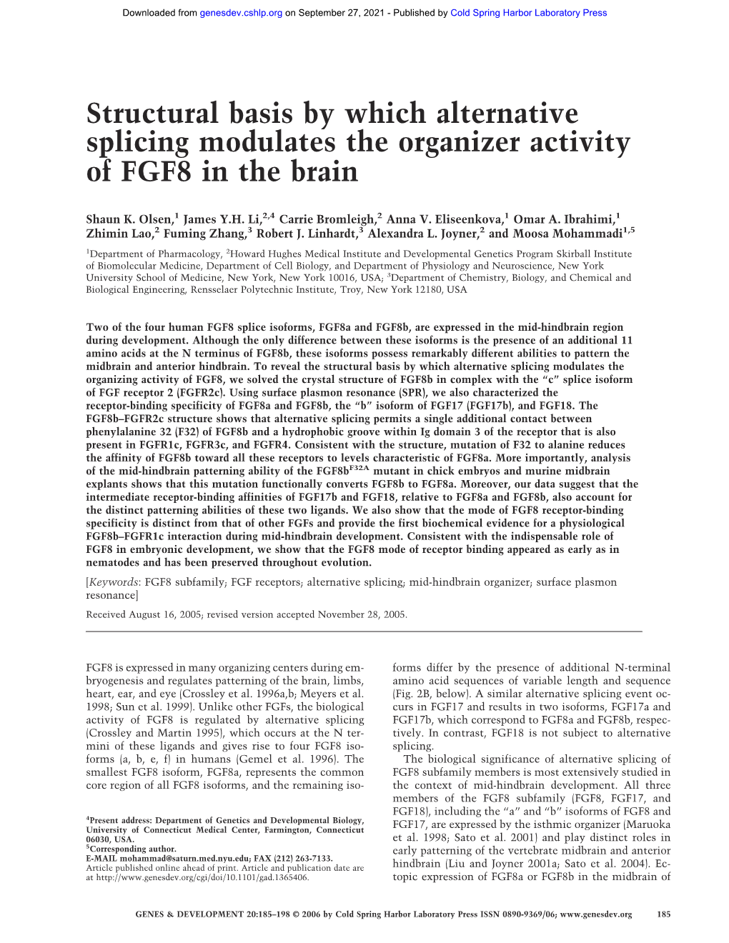 Structural Basis by Which Alternative Splicing Modulates the Organizer Activity of FGF8 in the Brain